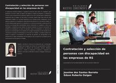 Portada del libro de Contratación y selección de personas con discapacidad en las empresas de RS