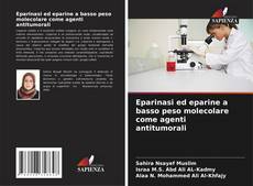 Capa do livro de Eparinasi ed eparine a basso peso molecolare come agenti antitumorali 