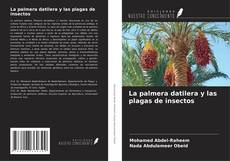 Buchcover von La palmera datilera y las plagas de insectos