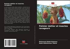 Couverture de Palmier dattier et insectes ravageurs