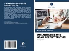 Copertina di IMPLANTOLOGIE UND ORALE REKONSTRUKTION