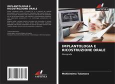 Copertina di IMPLANTOLOGIA E RICOSTRUZIONE ORALE