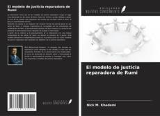 Couverture de El modelo de justicia reparadora de Rumi