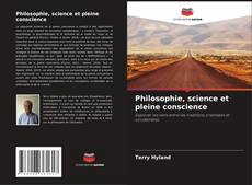Capa do livro de Philosophie, science et pleine conscience 