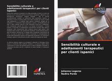 Обложка Sensibilità culturale e adattamenti terapeutici per clienti ispanici
