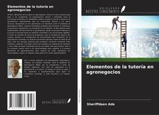 Copertina di Elementos de la tutoría en agronegocios