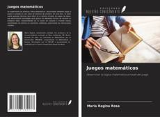 Copertina di Juegos matemáticos