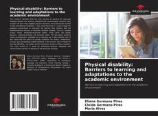 Copertina di Physical disability: Barriers to learning and adaptations to the academic environment