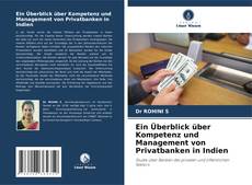 Copertina di Ein Überblick über Kompetenz und Management von Privatbanken in Indien