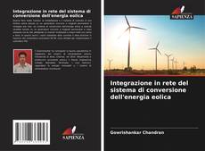 Обложка Integrazione in rete del sistema di conversione dell'energia eolica