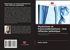 Buchcover von Mysticisme et transcendantalisme : Une réflexion polémique