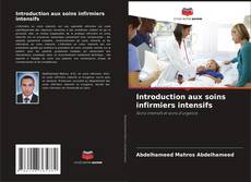 Buchcover von Introduction aux soins infirmiers intensifs