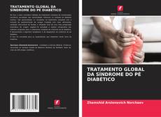 Copertina di TRATAMENTO GLOBAL DA SÍNDROME DO PÉ DIABÉTICO