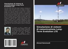 Обложка Simulazione di sistemi di comunicazione Long-Term Evolution LTE