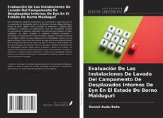 Copertina di Evaluación De Las Instalaciones De Lavado Del Campamento De Desplazados Internos De Eyn En El Estado De Borno Maiduguri