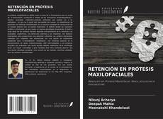 Copertina di RETENCIÓN EN PRÓTESIS MAXILOFACIALES