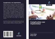 Обложка Complicaties van implantaten