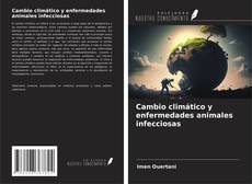 Buchcover von Cambio climático y enfermedades animales infecciosas