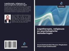 Обложка Logotherapie, religieuze en psychologische benaderingen