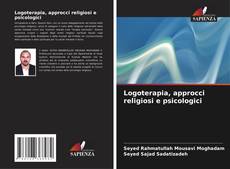 Buchcover von Logoterapia, approcci religiosi e psicologici