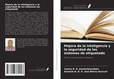 Couverture de Mejora de la inteligencia y la seguridad de los sistemas de etiquetado