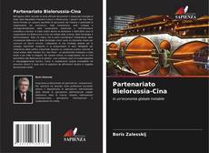 Buchcover von Partenariato Bielorussia-Cina