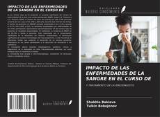 Couverture de IMPACTO DE LAS ENFERMEDADES DE LA SANGRE EN EL CURSO DE