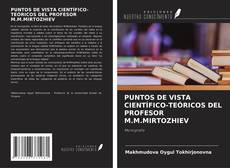 Copertina di PUNTOS DE VISTA CIENTÍFICO-TEÓRICOS DEL PROFESOR M.M.MIRTOZHIEV