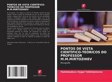 Copertina di PONTOS DE VISTA CIENTÍFICO-TEÓRICOS DO PROFESSOR M.M.MIRTOZHIEV