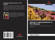 Copertina di Literary Impressionism in The Mayans