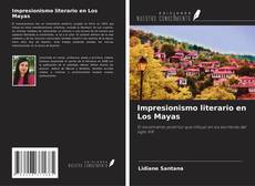 Copertina di Impresionismo literario en Los Mayas