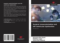 Copertina di Surgical revascularization and left ventricular dysfunction