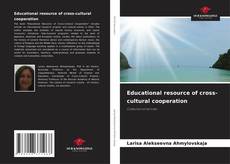 Copertina di Educational resource of cross-cultural cooperation