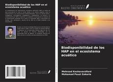 Copertina di Biodisponibilidad de los HAP en el ecosistema acuático