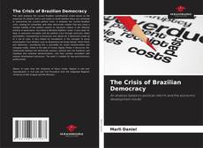 Copertina di The Crisis of Brazilian Democracy