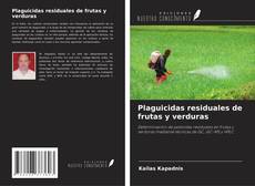 Copertina di Plaguicidas residuales de frutas y verduras