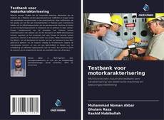 Testbank voor motorkarakterisering kitap kapağı