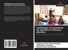 Copertina di Challenges encountered by teachers in literacy practice