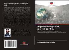 Buchcover von Ingénierie logicielle pilotée par l'IA
