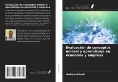 Copertina di Evaluación de conceptos umbral y aprendizaje en economía y empresa