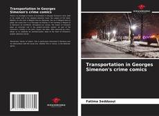 Transportation in Georges Simenon's crime comics kitap kapağı