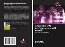 Copertina di Apprendimento profondo con le reti neurali
