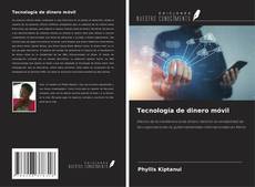 Copertina di Tecnología de dinero móvil