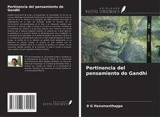 Copertina di Pertinencia del pensamiento de Gandhi