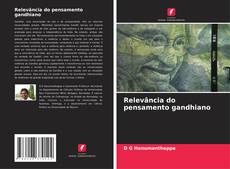 Copertina di Relevância do pensamento gandhiano