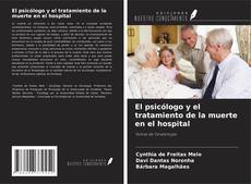 Copertina di El psicólogo y el tratamiento de la muerte en el hospital