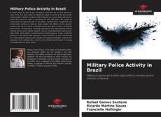 Copertina di Military Police Activity in Brazil