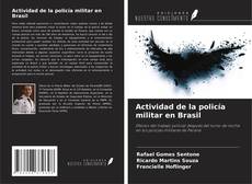 Copertina di Actividad de la policía militar en Brasil