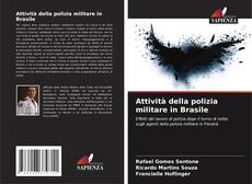 Portada del libro de Attività della polizia militare in Brasile