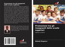 Bookcover of Promozione tra gli insegnanti delle scuole superiori